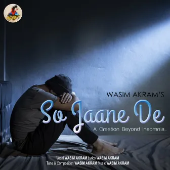 So Jaane De by Wasim Akram