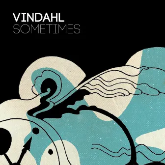 Sometimes by Vindahl