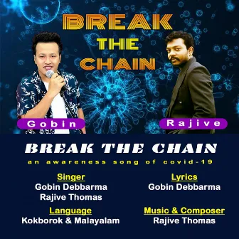 Break The Chain by Gobin Debbarma