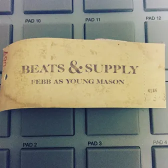 BEATS & SUPPLY by febb as Young Mason