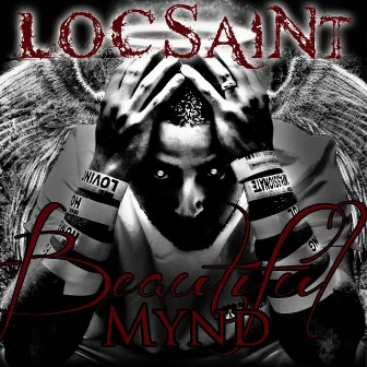 Beautiful Mynd by Loc Saint