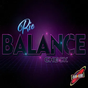 Balance Check by Rio