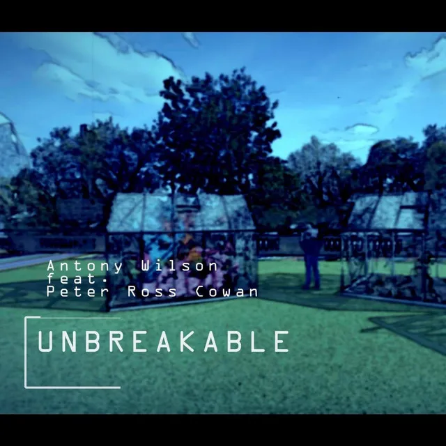 Unbreakable