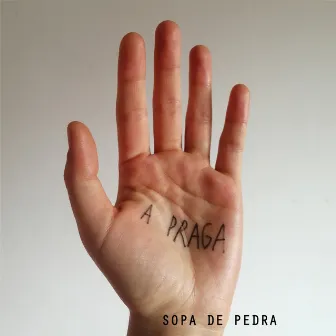 A Praga by Sopa de Pedra