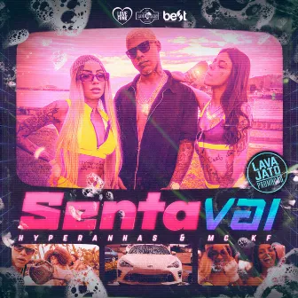 Senta Vai by Mc KF