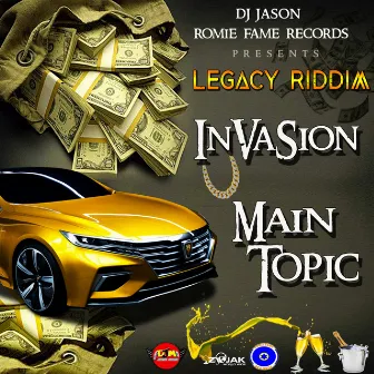 Main Topic by Invasion