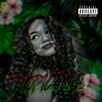 Tropicana by Lzツ