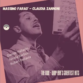 The Doo - Wop Era's Greatest Hits by Claudia Zannoni