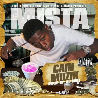 Cain Muzik, Vol. 1 by Mista