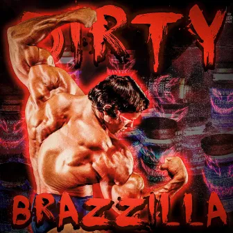 DIRTY BRAZZ1LLA by THIRTY3BLACKDEMONS