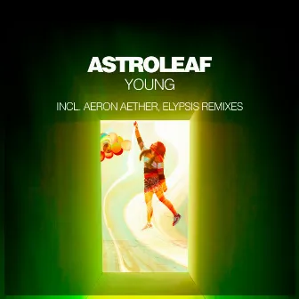 Young (Remixes) by Astroleaf