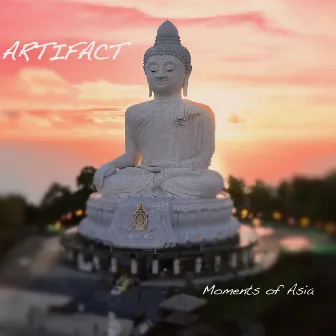 Moments of Asia by Artifact