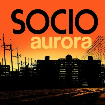 Aurora by Socio