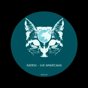 Sur Americana by Radkin