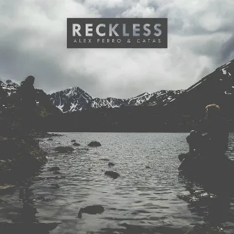 Reckless by Alex Ferro