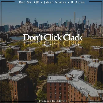 Don't Click Clack by Ruc Mr Qb