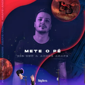 Mete o Pé by André Asafe