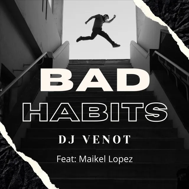 Bad Habits