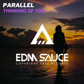 Thinking Of You by Parallel