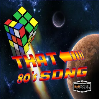 That 80's Song by BarSigns UK