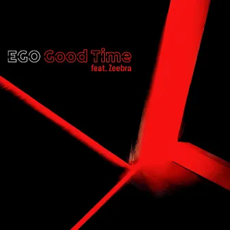 Good Time by EGO