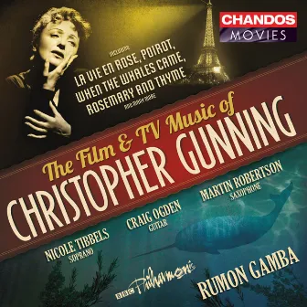 The Film and TV Music of Christopher Gunning by Martin Robertson