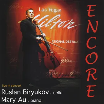 Encore - Live in Concert by Ruslan Biryukov