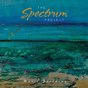 The Spectrum Project by Marie Fielding