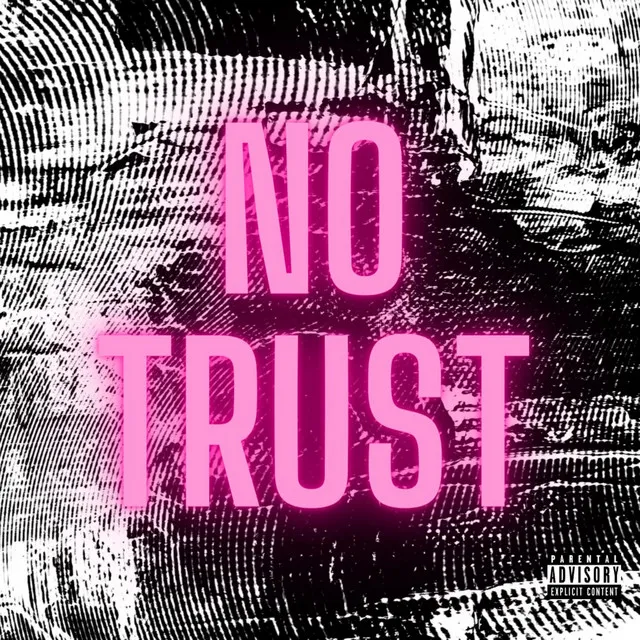 No Trust