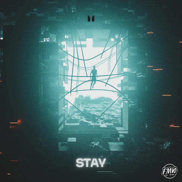 Stay