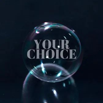 Your Choice by Nalani Charm