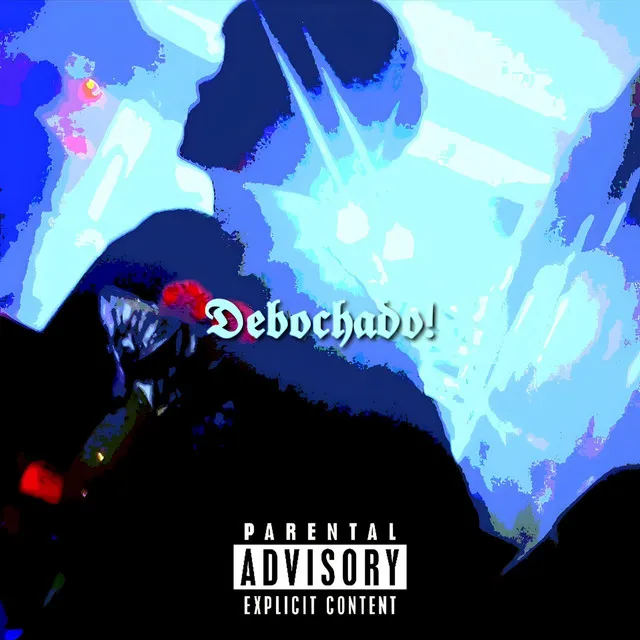 Debochado