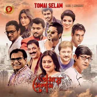 Tomai Selam by Anushree