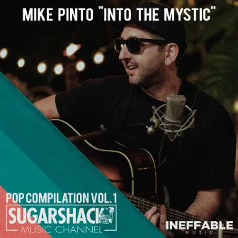 Into The Mystic (Live at Sugarshack Sessions) by Mike Pinto