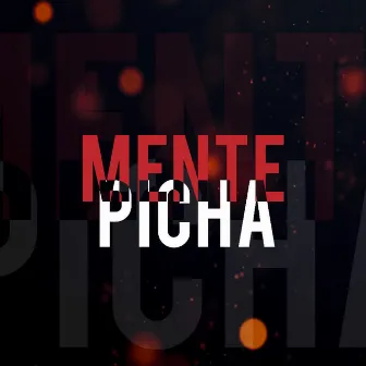 Mente Picha by Indigo Hhc