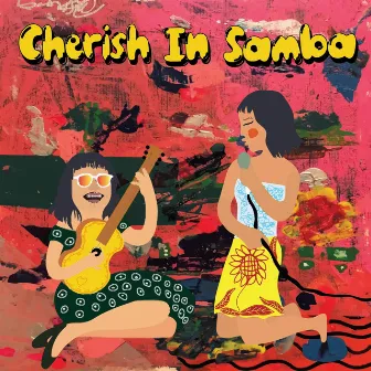 Cherish in Samba by Cresensia Naibaho