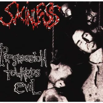 Progression Towards Evil by Skinless