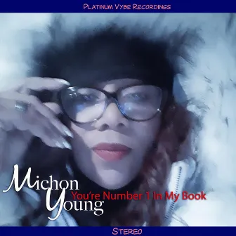 You're Number 1 in My Book by Michon Young