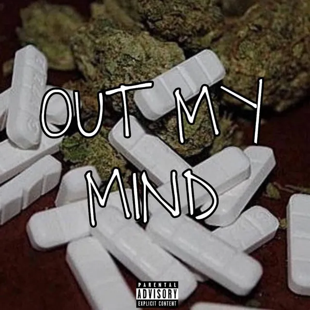 Out My Mind