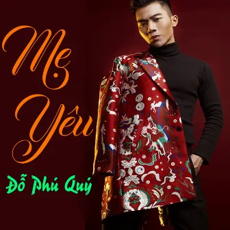 Me Yeu by ĐỖ PHÚ QUÍ 