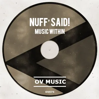 Music Within by Nuffsaid