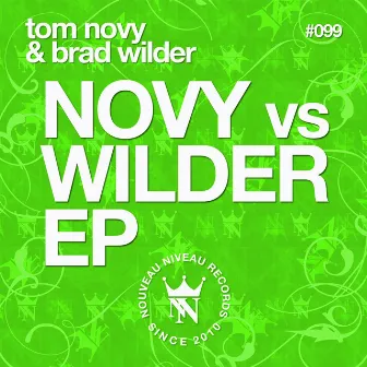 Novy Vs. Wilder by Brad Wilder