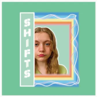 Shifts by Ellie LeBar