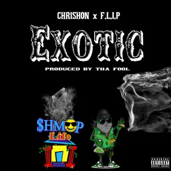 Exotic by Chrishon