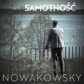 Samotność by Nowakowsky