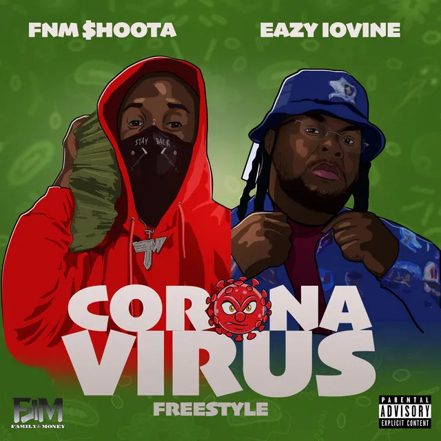 Corona Virus Freestyle