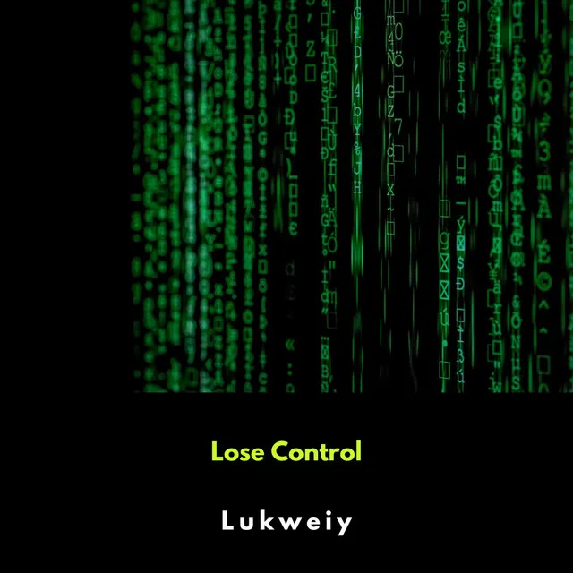 Lose Control