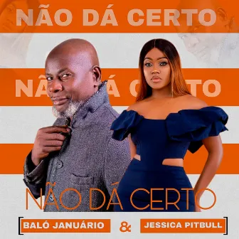 Não Da Certo by Jéssica Pitbull