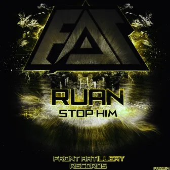 Stop Him by Ruan