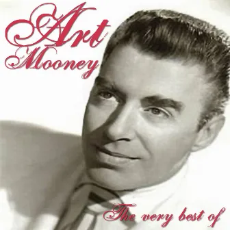 The Very Best Of by Art Mooney